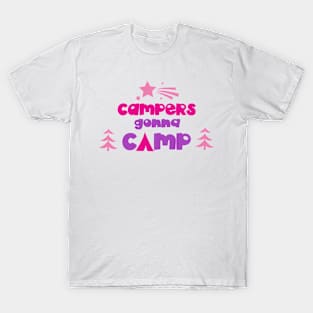 Campers Gonna Camp, Camping, Stars, Trees, Wood T-Shirt